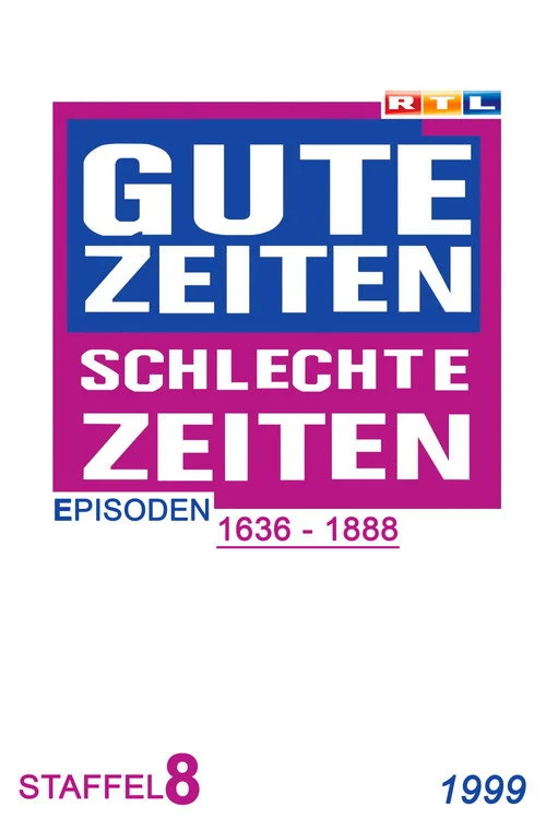 Gute Zeiten, schlechte Zeiten – فصل ۸