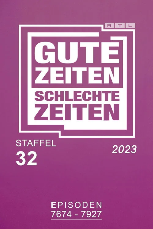 Gute Zeiten, schlechte Zeiten – فصل ۳۲