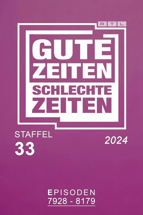Gute Zeiten, schlechte Zeiten – فصل ۳۳