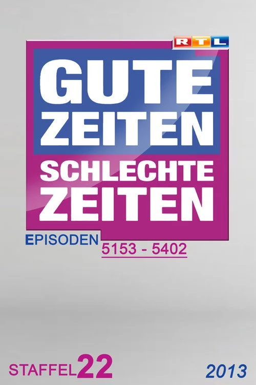 Gute Zeiten, schlechte Zeiten – فصل ۲۲